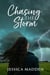 Chasing The Storm - Storm Chasers, #1