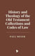 History and Theology of the Old Testament Collections and Codes of Law
