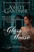 The Glass House - Captain Lacey Regency Mysteries, #3