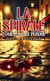 La spirale - Tome 1 - Balle perdue