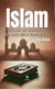 Islam - Quels sont ses fondamentaux et sa place dans le monde actuel ?