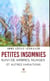 Petites insomnies - suivi de Arbres, nuages et autres variations