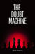 The Doubt Machine