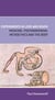 Experiments In Love and Death - Medicine, Postmodernism, Microethics and the Body