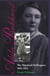 Adela Pankhurst - The Wayward Suffragette 1885—1961
