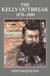 Kelly Outbreak 1878-1880 - The Geographical Dimension of Social Banditry
