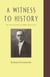 Witness To History - The Life and Times of Robert Broinowski