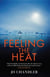 Feeling The Heat