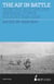 AIF in Battle - How the Australian Imperial Force Fought, 1914–1918