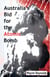 Australia's Bid For The Atomic Bomb
