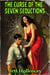 The Curse of the Seven Seductions - The Secret Files of Eliot Blackwell, #2