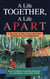 Life Together, A Life Apart - A History of relations between Europeans and Aborigines