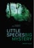 Little Species, Big Mystery - The Story of Homo Floresiensis