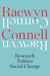 Raewyn Connell - Research, Politics, Social Change