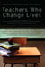 Teachers Who Change Lives