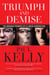 Triumph and Demise - The Broken Promise of a Labor Generation: Updated Edition