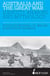 Australia and the Great War - Identity, Memory and Mythology