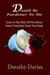 Death Be Pardoner To Me