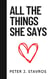 All The Things She Says