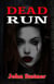 Dead Run