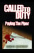 Called to Duty 2 - Paying The Piper