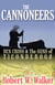 The Cannoneers - Ben Cross and the Guns of Ticonderoga