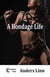 A Bondage Life