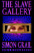 The Slave Gallery