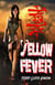 Yellow Fever