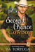 Second Chance Cowboy - Cowboy Wanted, #2