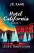Hotel California: Book 3 :Lust's Temptation - Hotel California: Descent Into Darkness, #3