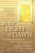 In the Light of Dawn - The History and Legacy of a Black Canadian Community