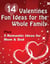 14 Valentines Fun Ideas For The Whole Family