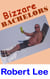Bizarre Bachelors