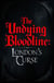 The Undying Bloodline London’s Curse
