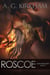 Roscoe - Satan's Pride, #9
