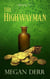 The Highwayman - Deceived, #2