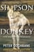Simpson and the Donkey Anniversary Edition - The Making of a Legend