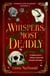 Whispers Most Deadly - An addictive gothic fantasy filled with danger, desire and deadly competition at a magical university