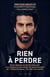 Rien à perdre
