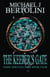 The Keeper's Gate, Dark Heritage Saga IV - Dark Heritage Saga, #4