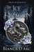 The Ice Dragon - Dragon Knights, #3
