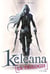 La Trilogie, Keleana