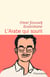 L'Arabe qui sourit (PRIX LITTÉRAIRE DU QUAI D'ORSAY)