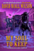 My Soul to Keep & Others: The DeChance Chronicles Volume Three