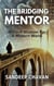 The Bridging Mentor - The Eternal Sage Chronicles, #5