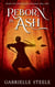 Reborn in Ash