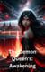 The Demon Queen`s : Awakening - The Demon Queen, #1