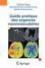 Guide pratique des urgences neurovasculaires