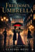 Freedom's Umbrella